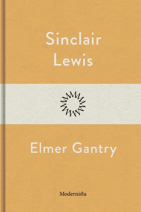Elmer Gantry (e-bok) av Sinclair Lewis