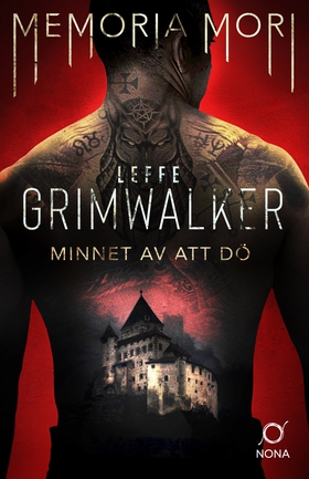 Minnet av att dö (e-bok) av Leffe Grimwalker