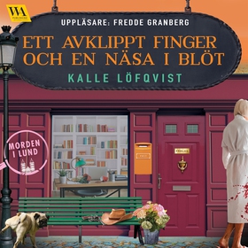 Ett avklippt finger och en näsa i blöt (ljudbok