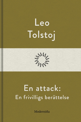 En attack: En frivilligs berättelse (e-bok) av 