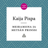 Meiramiina ja metsän prinssi