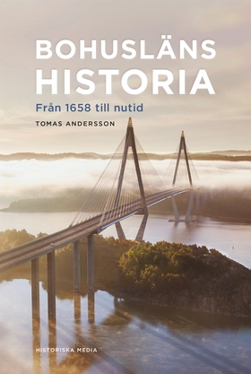 Bohusläns historia: från 1658 till nutid (e-bok