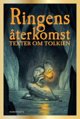 Ringens återkomst : texter om Tolkien (e-bok) a