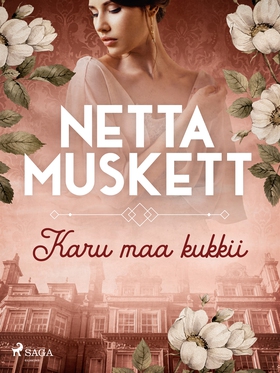 Karu maa kukkii (e-bok) av Netta Muskett