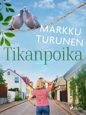 Tikanpoika (e-bok) av Markku Turunen