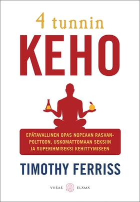 4 tunnin keho (e-bok) av Timothy Ferriss