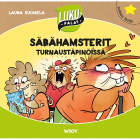 Säbähamsterit turnaustäpinöissä (ljudbok) av La