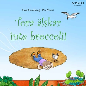 Tora älskar inte broccoli (ljudbok) av Sara Sun