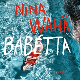 Babetta (ljudbok) av Nina Wähä