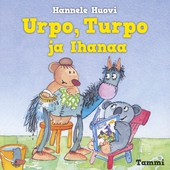 Urpo, Turpo ja Ihanaa