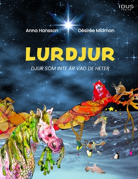 Lurdjur, djur som inte är vad de heter (e-bok) 