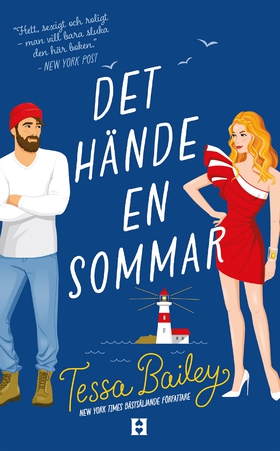 Det hände en sommar (e-bok) av Tessa Bailey