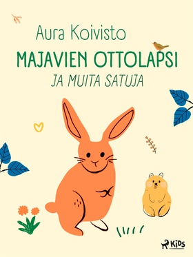 Majavien ottolapsi ja muita satuja (e-bok) av A