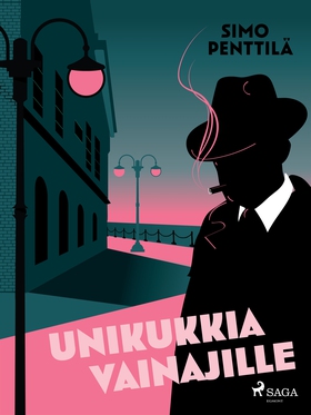 Unikukkia vainajille (e-bok) av Simo Penttilä