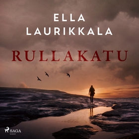 Rullakatu (ljudbok) av Ella Laurikkala