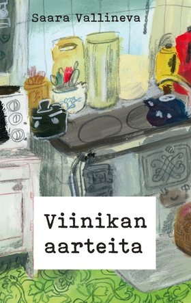 Viinikan aarteita (e-bok) av Saara Vallineva