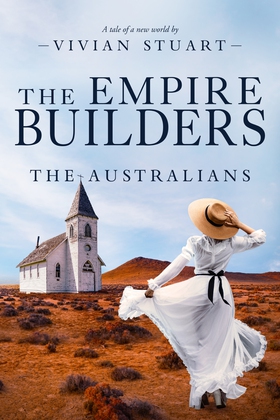 The Empire Builders: The Australians 17 (e-bok)