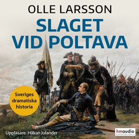 Slaget vid Poltava (ljudbok) av Olle Larsson