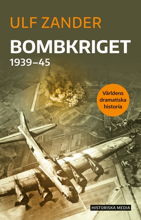 Bombkriget 1939-45 (e-bok) av Ulf Zander