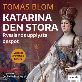 Katarina den stora : Rysslands upplysta despot 