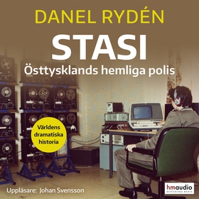 Stasi: Östtysklands hemliga polis (ljudbok) av