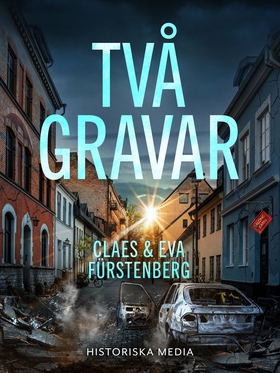 Två gravar (e-bok) av Eva Fürstenberg, Claes Fü