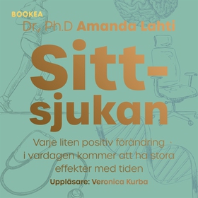 Sittsjukan (ljudbok) av Amanda Lahti