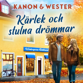 Kärlek och stulna drömmar (ljudbok) av Anna Wes