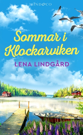 Sommar i Klockarviken (e-bok) av Lena Lindgård