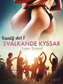Vanilj: Svalkande kyssar - erotisk novell