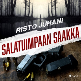 Salatuimpaan saakka (ljudbok) av Risto Juhani
