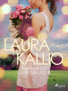 Rakkaus lumivalkea (e-bok) av Laura Kallio