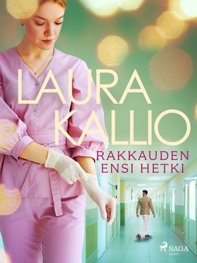 Rakkauden ensi hetki (e-bok) av Laura Kallio