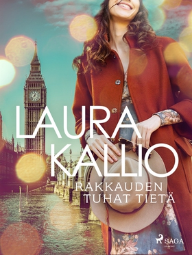 Rakkauden tuhat tietä (e-bok) av Laura Kallio
