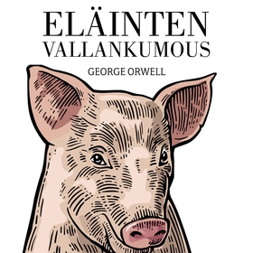 Eläinten vallankumous (ljudbok) av George Orwel