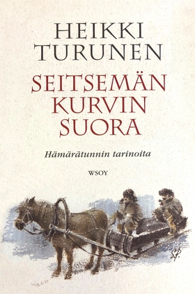 Seitsemän kurvin suora (e-bok) av Heikki Turune