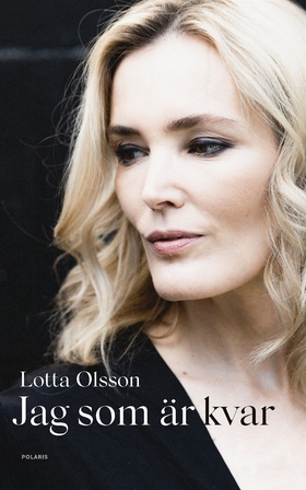 Jag som är kvar (e-bok) av Lotta Olsson