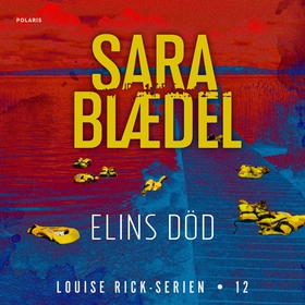 Elins död (ljudbok) av Sara Blaedel