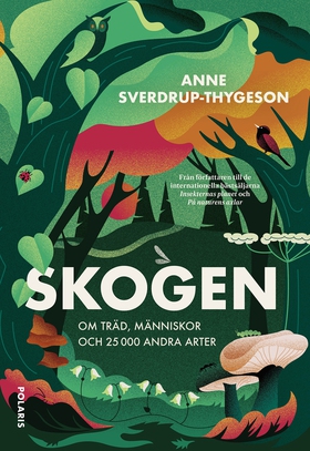 Skogen (e-bok) av Anne Svendrup-Thygeson