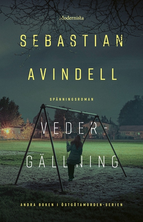 Vedergällning (e-bok) av Sebastian Avindell