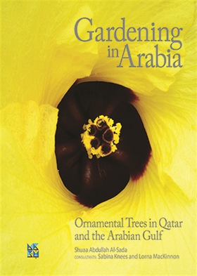 Gardening in Arabia Ornamental Trees of Qatar a