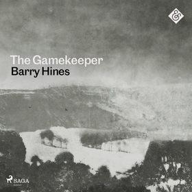 The Gamekeeper (ljudbok) av Barry Hines