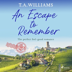 An Escape to Remember (ljudbok) av T.A. William