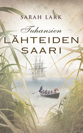 Tuhansien lähteiden saari (e-bok) av Sarah Lark