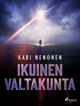 Ikuinen valtakunta (e-bok) av Kari Nenonen