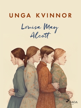 Unga kvinnor (e-bok) av Louisa May Alcott
