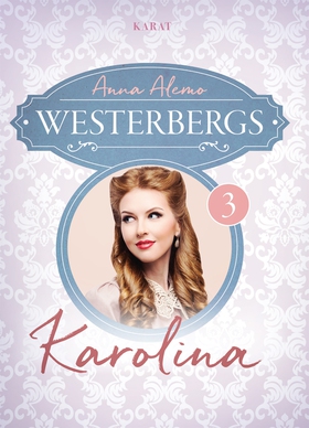 Karolina (e-bok) av Anna Alemo