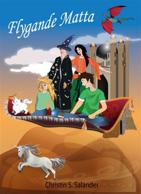 Flygande matta (e-bok) av Christin S. Salander