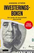 Investeringsboken : Din guide till ekonomiskt oberoende