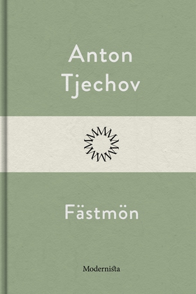 Fästmön (e-bok) av Anton Tjechov